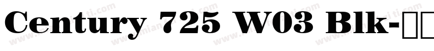 Century 725 W03 Blk字体转换